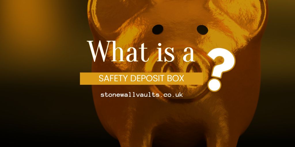 What is a safety deposit box?
