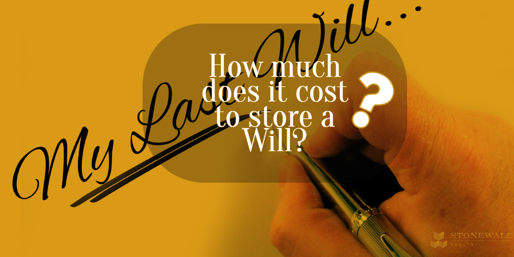 How much does it cost to store a Will?
