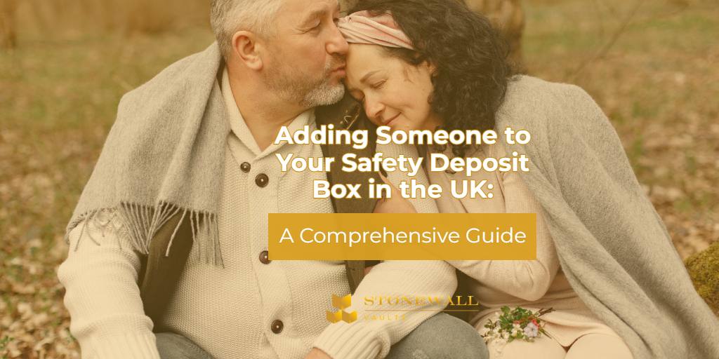 Adding Someone to Safety Deposit Box…